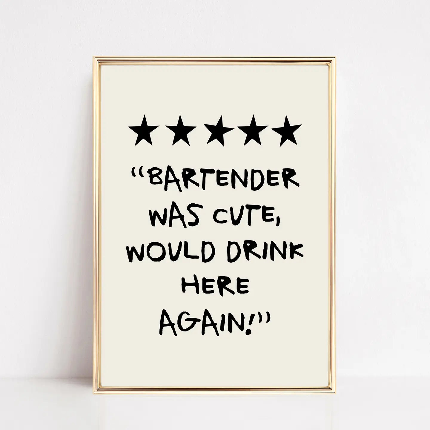 Bartender Was Cute Art Print-8x10 (unframed)