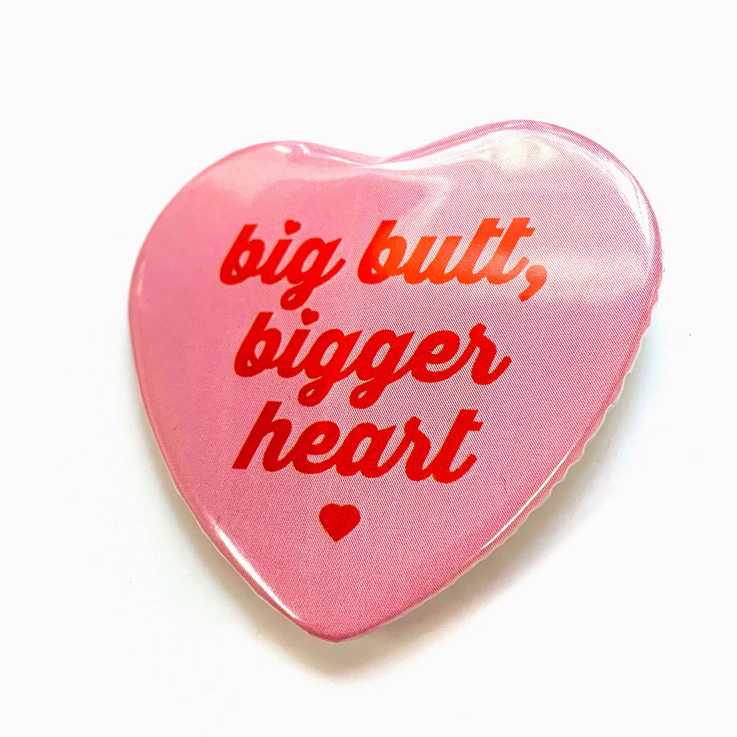 Big Butt Bigger Heart Heart Shaped Magnet
