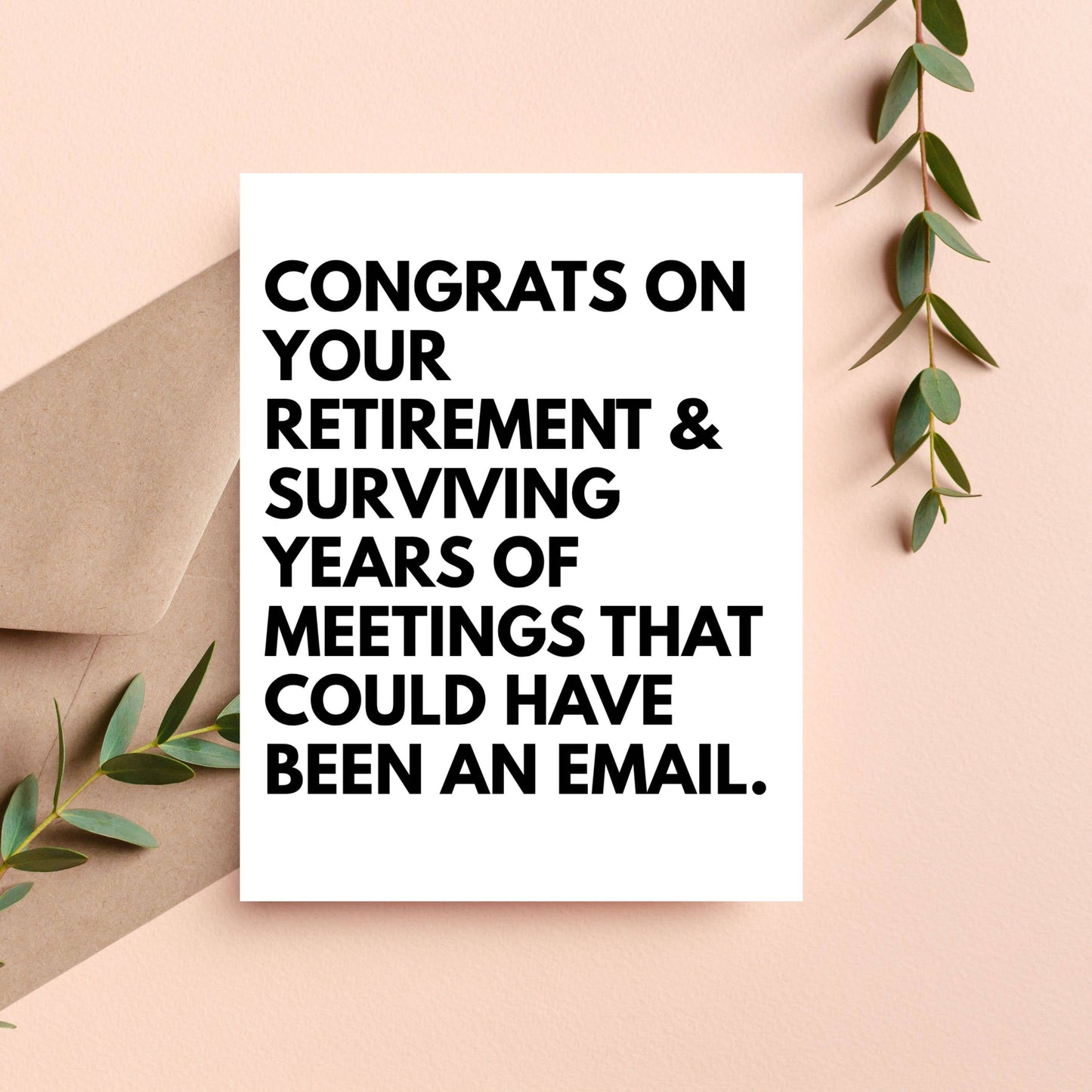 "Meetings That Could Have Been An Email" Funny Retirement Ca
