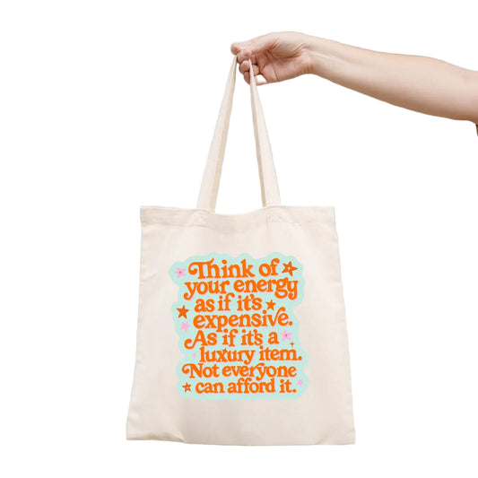 Expensive Energy Canvas Tote Bag
