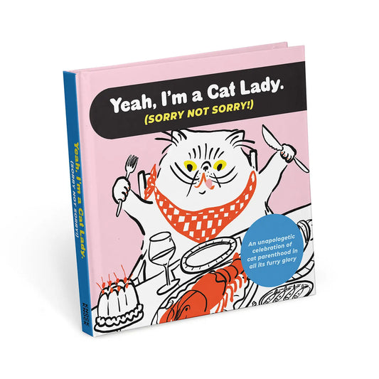 Yeah, I'm a Cat Lady Book