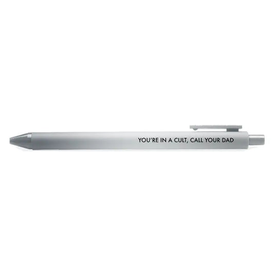 You're In A Cult Gel Pen