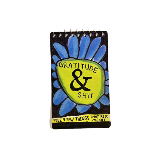 Spiral Notebook- Gratitude and Shit