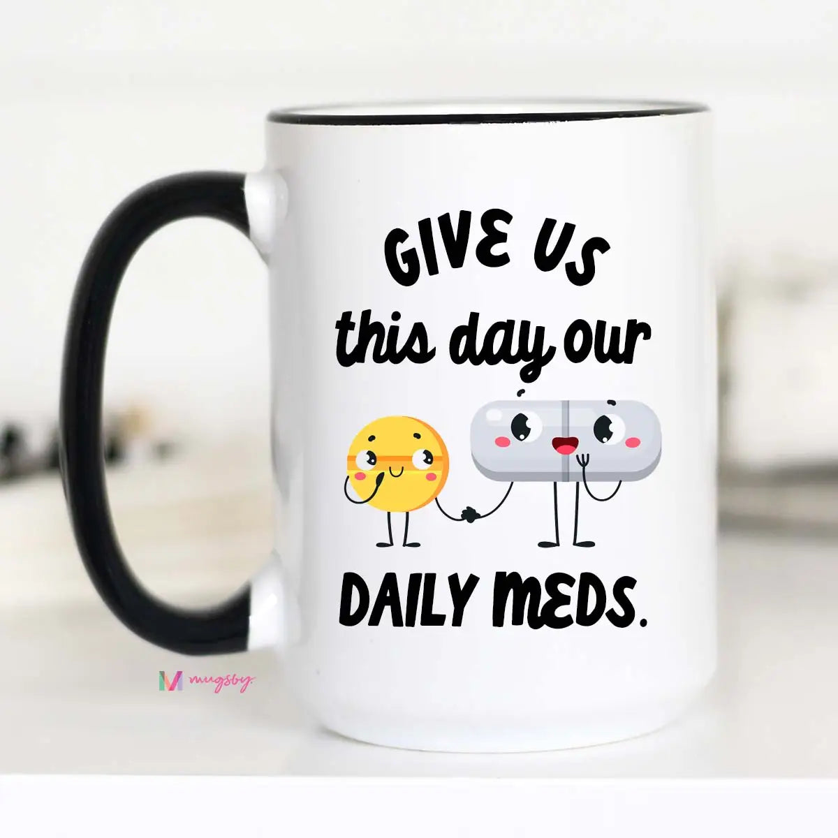 Daily Meds Mug