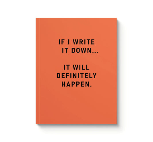 Definitely Happen Perfectbound Notebook