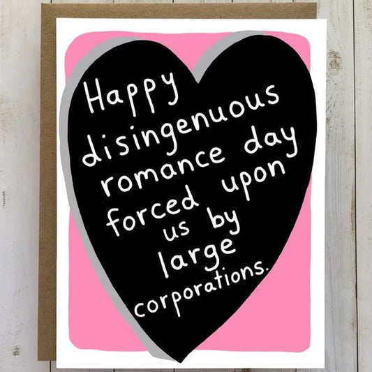 Disingenuous Romance Day Valentine Card, Valentines