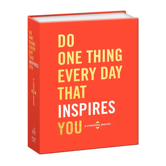 Do One Thing Every Day That Inspires You