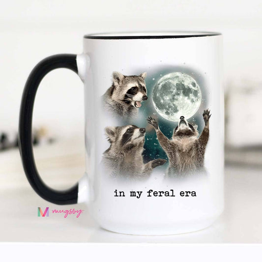 In My Feral Era Funny Coffee Mug, Raccoon Mug, Racoon Moon