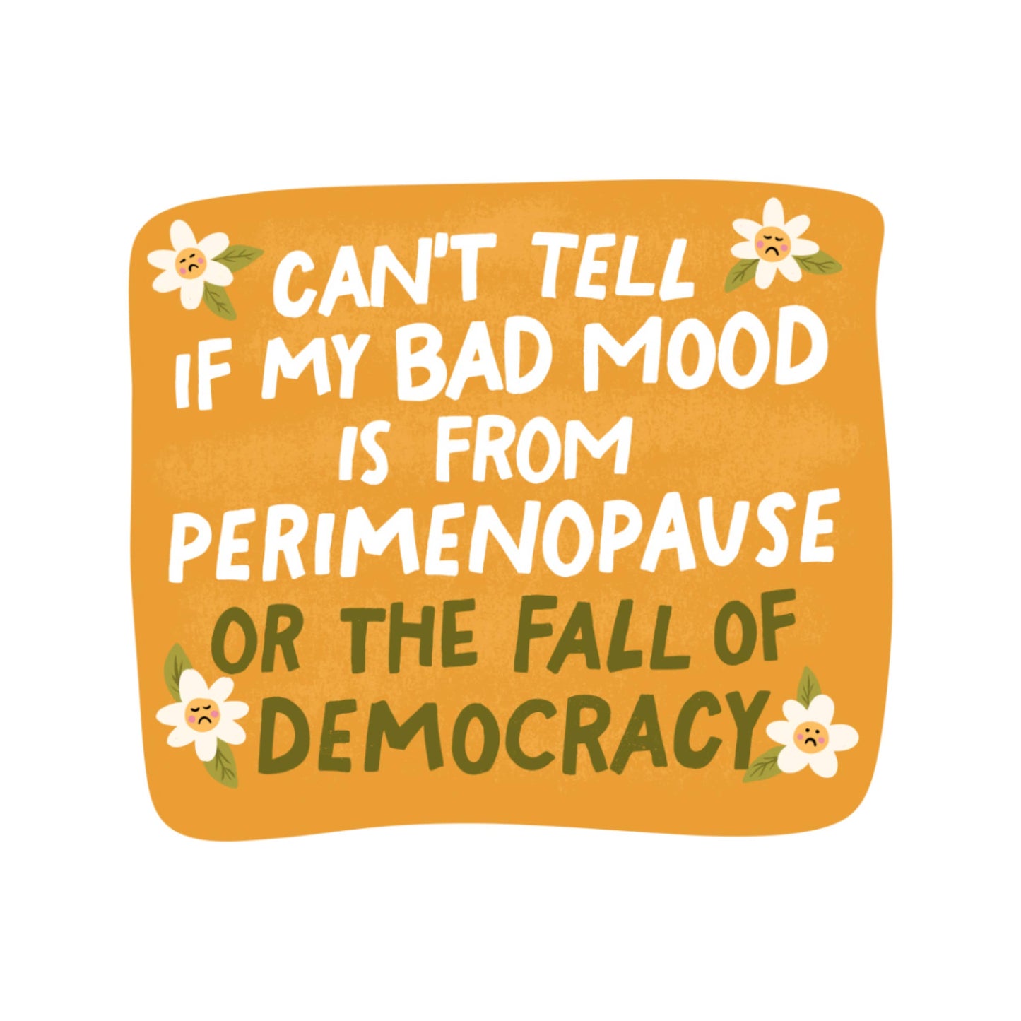 Perimenopause Sticker