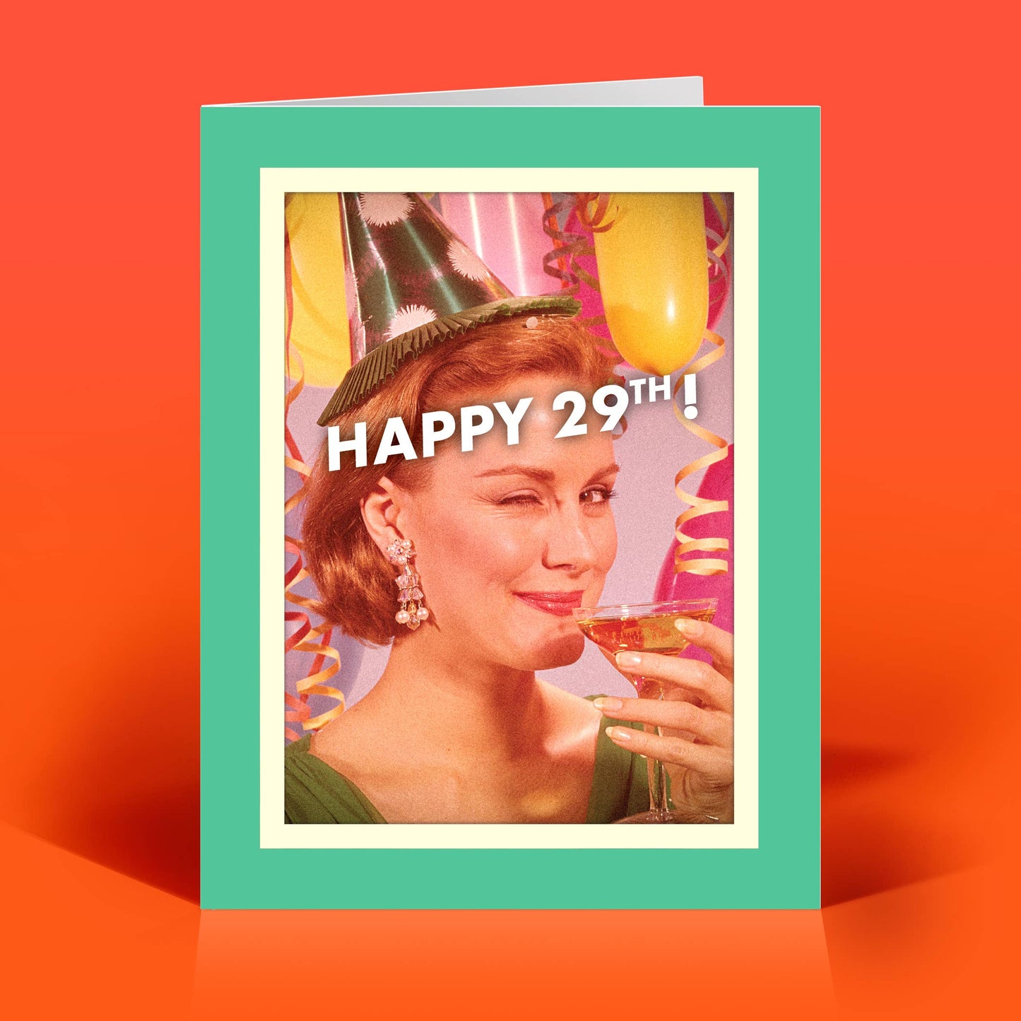 Happy 29th Birthday (wink,wink) Card
