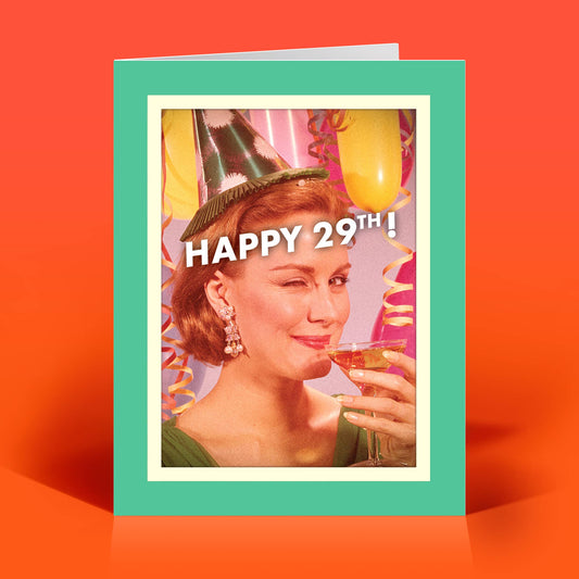 Happy 29th Birthday (wink,wink) Card
