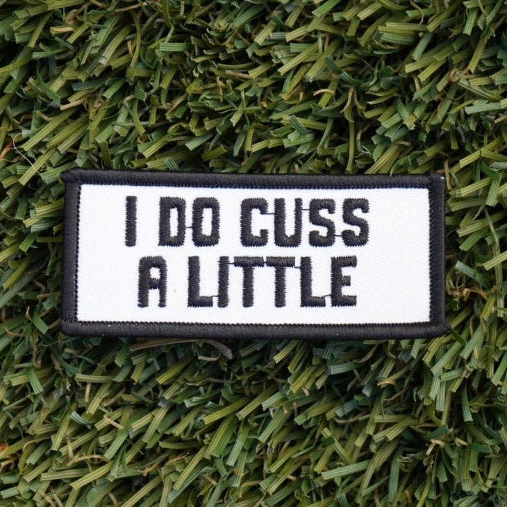 Cuss A Little Patch