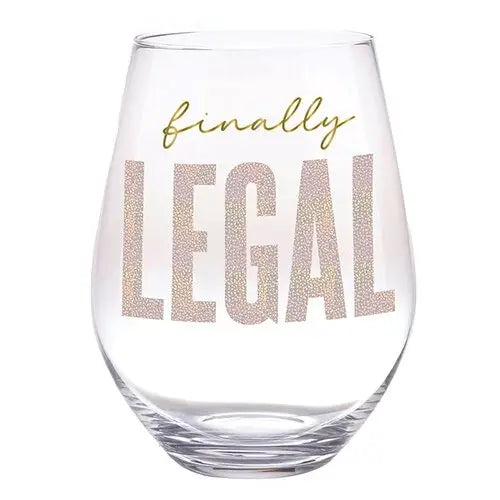 Finally Legal  Jumbo Stemless