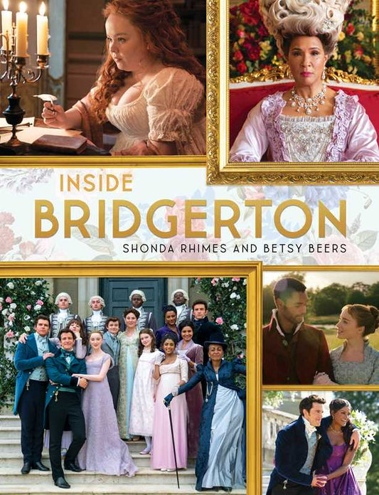 Inside Bridgerton By Shonda Rhimes