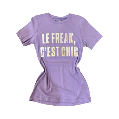 Le Freak Cest Chic Tee