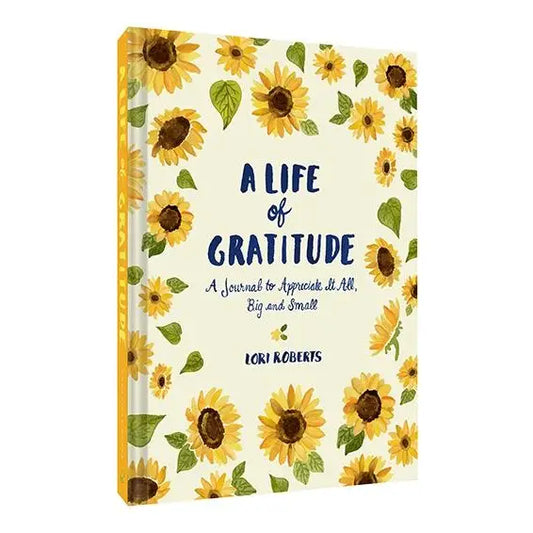 A Life of Gratitude Journal