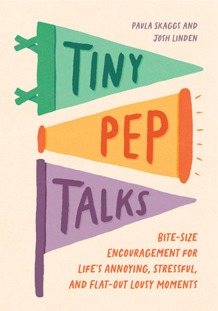 Tiny Pep Talks Book