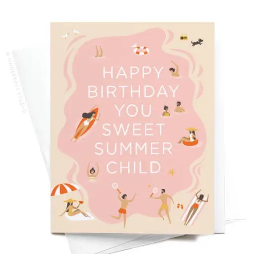 Happy Birthday Sweet Summer Child Card