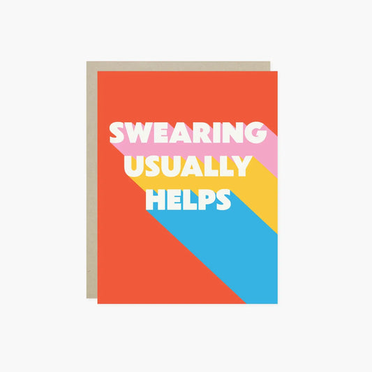 Swearing Usually Helps Greeting Card