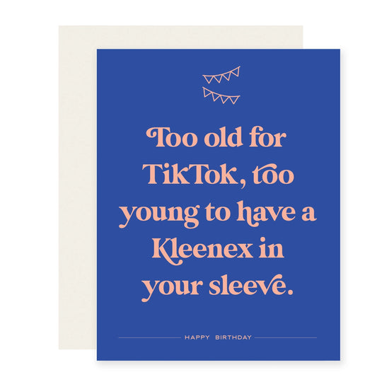 Too Old For Tiktok Card