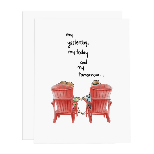 My Yesterday, My Today, My Tomorrow Card