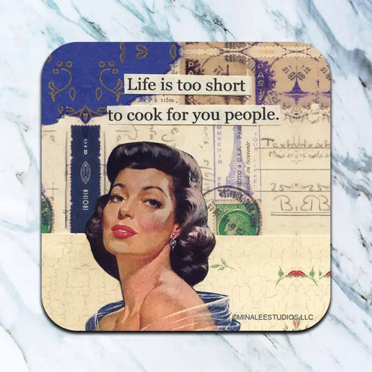 Neoprene Coaster-Life is too Short